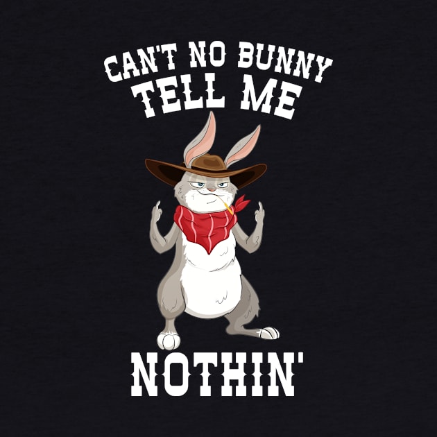 Can't No Bunny Tell Me Nothing by Eugenex